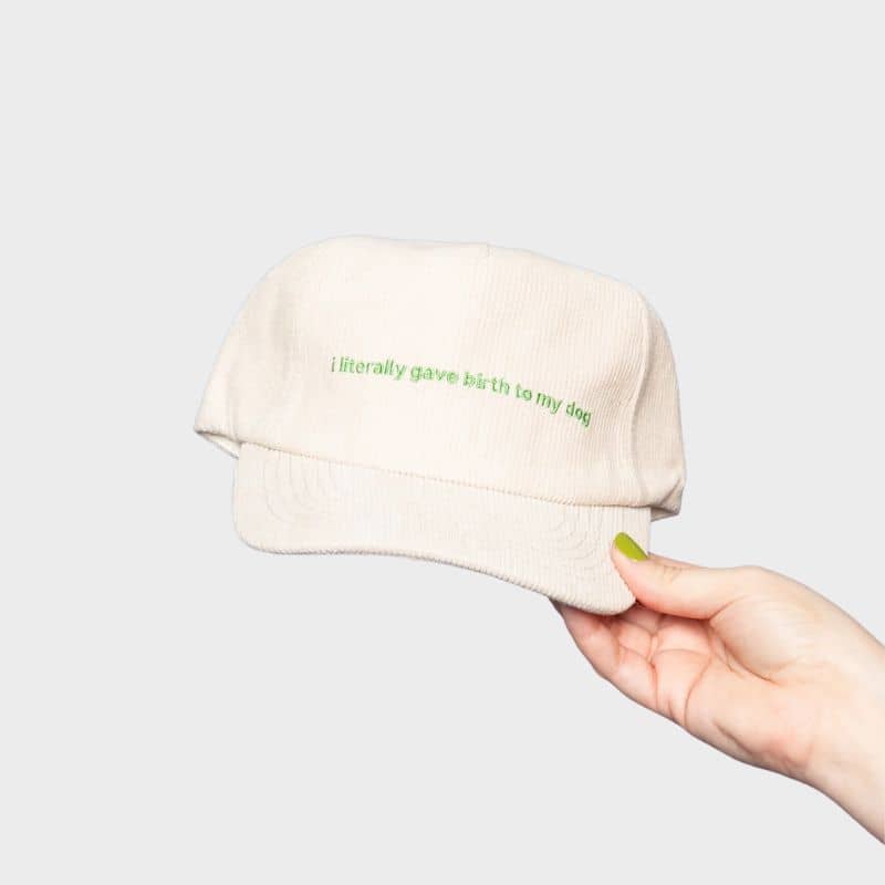 CASQUETTE EN VELOURS CÔTELÉ - I LITERALLY GAVE BIRTH TO MY DOG (BEIGE)
